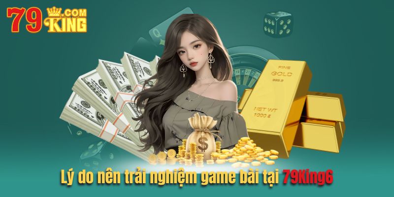 Các bước tham gia game bài tại nhà cái 79king6