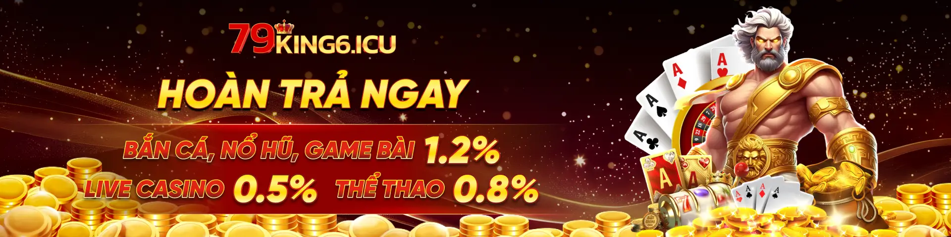 Hoàn trả ngày khi nạp 79king6.icu