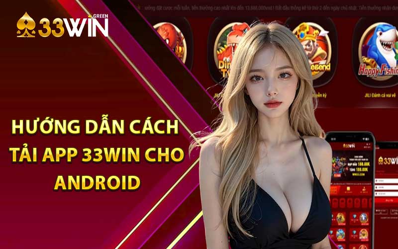 3333win tải app trên điện thoại