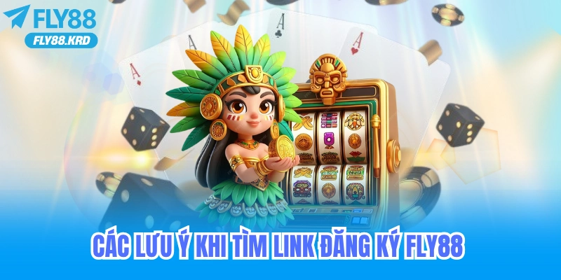 Fly88 đăng ký lưu ý tránh đường link giả